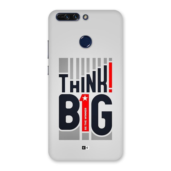 Think Big Back Case for Honor 8 Pro