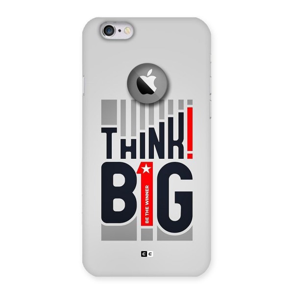 Think Big Back Case for iPhone 6 Logo Cut