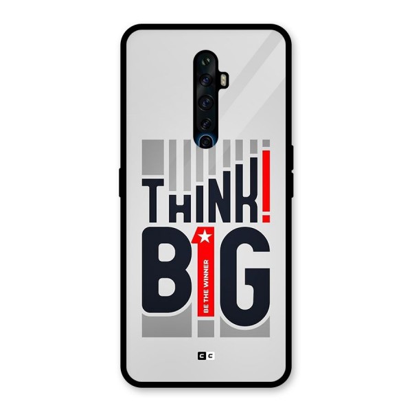 Think Big Glass Back Case for Oppo Reno2 F