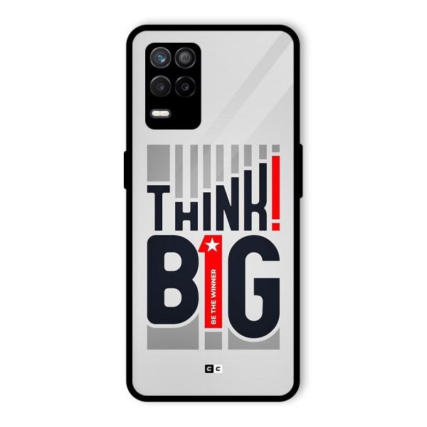 Think Big Glass Back Case for Realme 9 5G