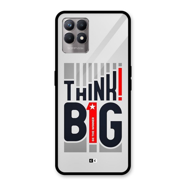 Think Big Glass Back Case for Realme Narzo 50