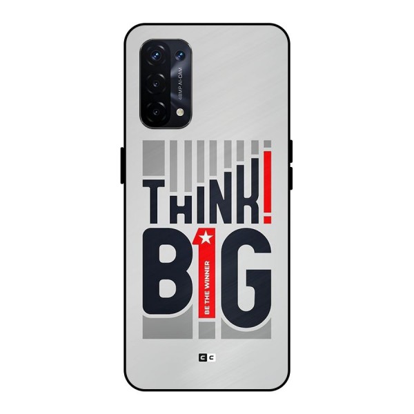 Think Big Metal Back Case for Oppo A74 5G