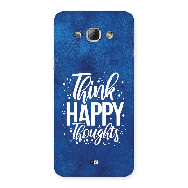 Think Happy Thoughts Back Case for Galaxy A8