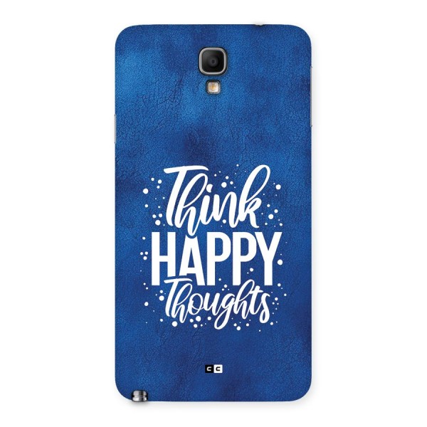 Think Happy Thoughts Back Case for Galaxy Note 3 Neo