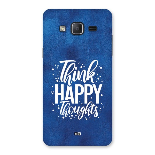 Think Happy Thoughts Back Case for Galaxy On7 2015