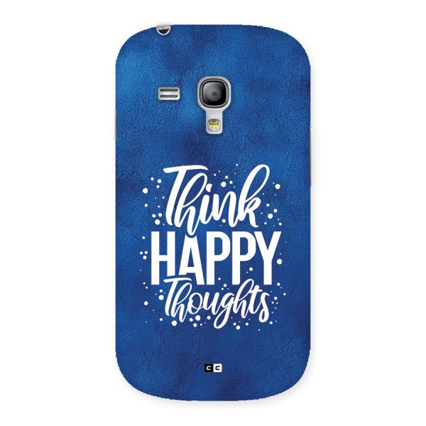 Think Happy Thoughts Back Case for Galaxy S3 Mini