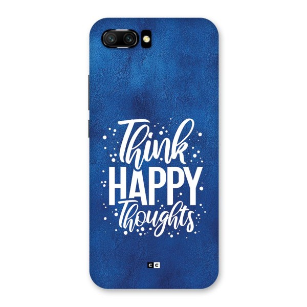 Think Happy Thoughts Back Case for Honor 10