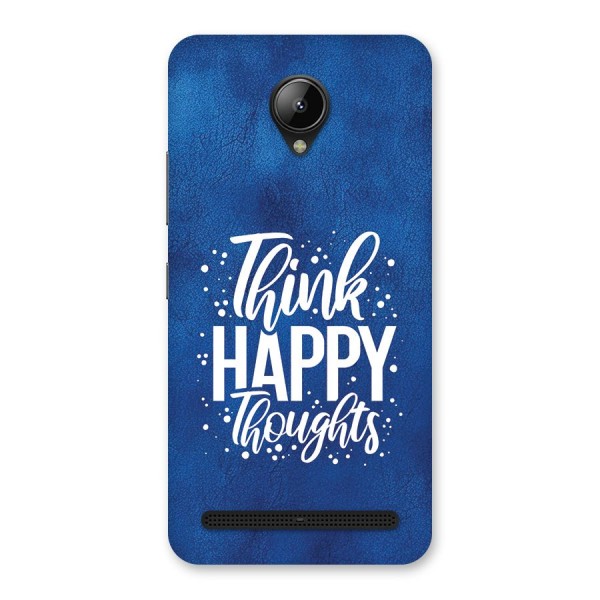 Think Happy Thoughts Back Case for Lenovo C2