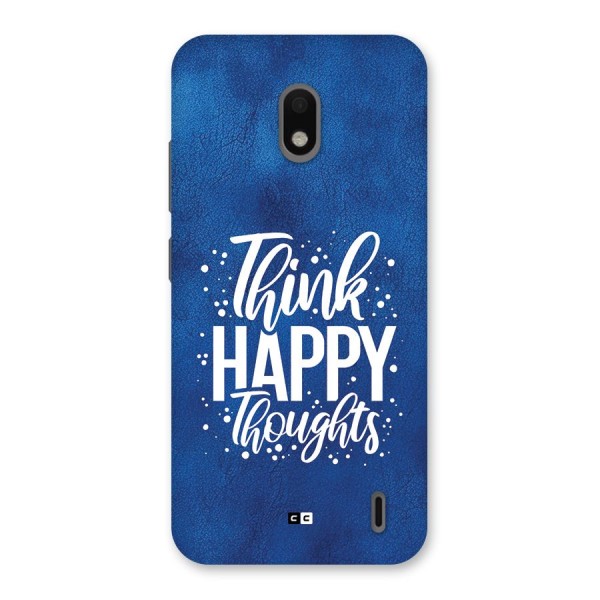 Think Happy Thoughts Back Case for Nokia 2.2