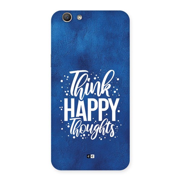 Think Happy Thoughts Back Case for Oppo A59