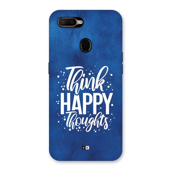 Think Happy Thoughts Back Case for Oppo A5s