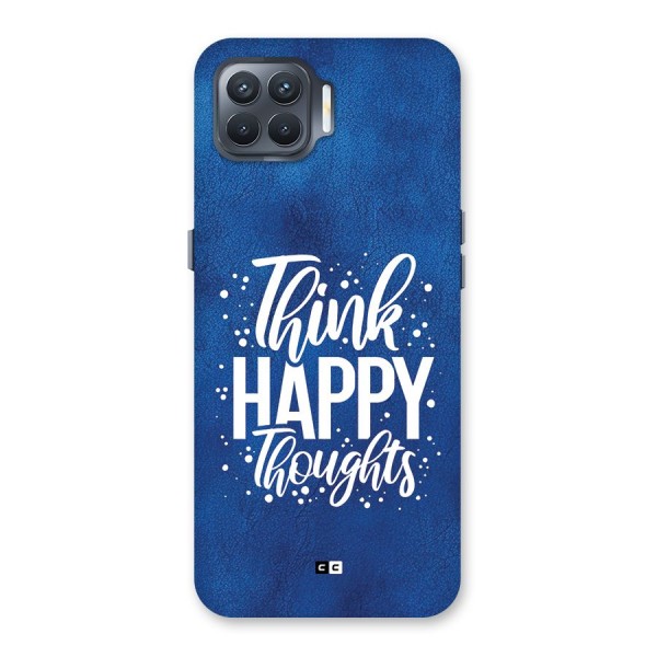 Think Happy Thoughts Back Case for Oppo F17 Pro