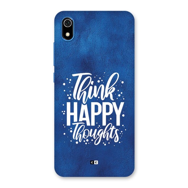 Think Happy Thoughts Back Case for Redmi 7A