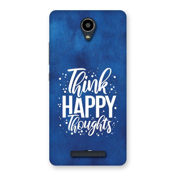 Think Happy Thoughts Back Case for Redmi Note 2