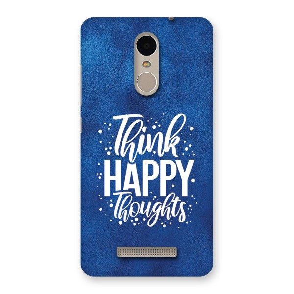 Think Happy Thoughts Back Case for Redmi Note 3