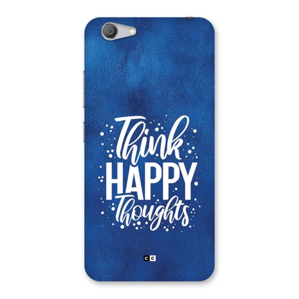 Think Happy Thoughts Back Case for Vivo Y53