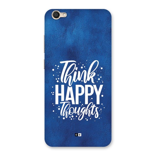 Think Happy Thoughts Back Case for Vivo Y67