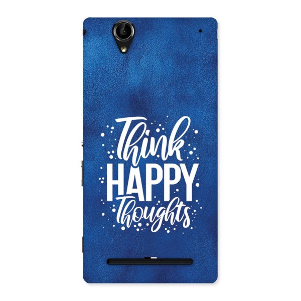 Think Happy Thoughts Back Case for Xperia T2
