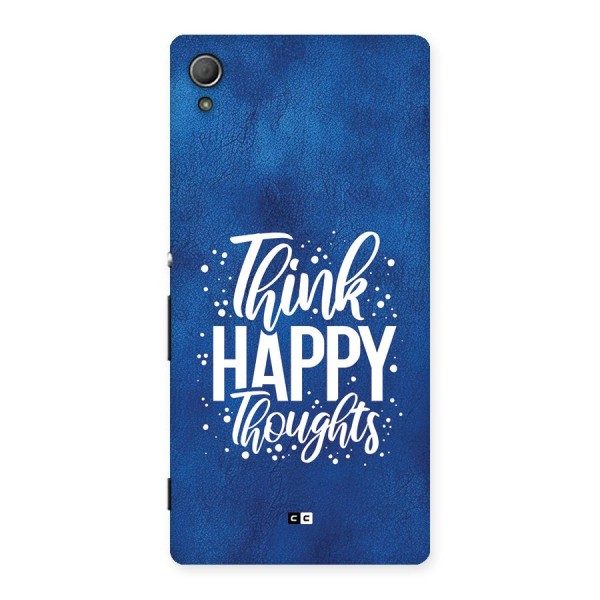 Think Happy Thoughts Back Case for Xperia Z4