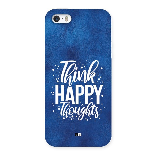 Think Happy Thoughts Back Case for iPhone 5 5s