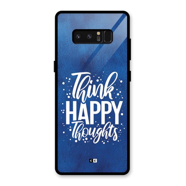 Think Happy Thoughts Glass Back Case for Galaxy Note 8