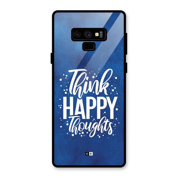 Think Happy Thoughts Glass Back Case for Galaxy Note 9