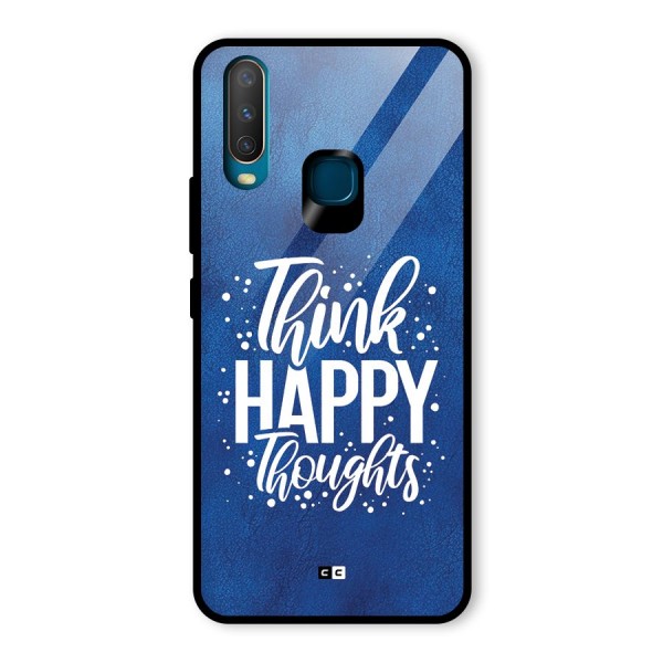 Think Happy Thoughts Glass Back Case for Vivo Y12