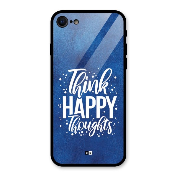 Think Happy Thoughts Glass Back Case for iPhone 8