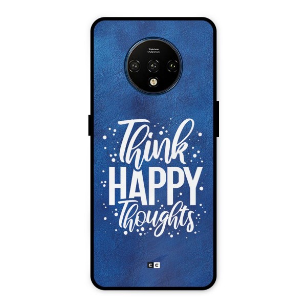 Think Happy Thoughts Metal Back Case for OnePlus 7T