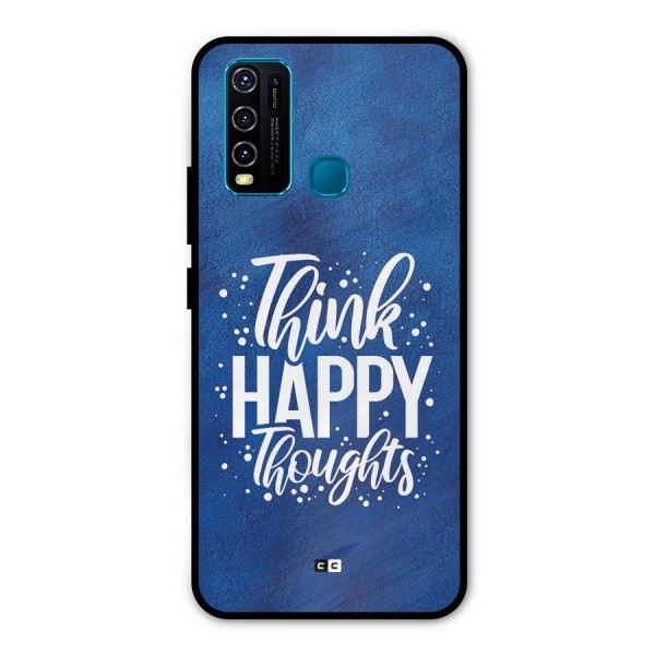 Think Happy Thoughts Metal Back Case for Vivo Y50