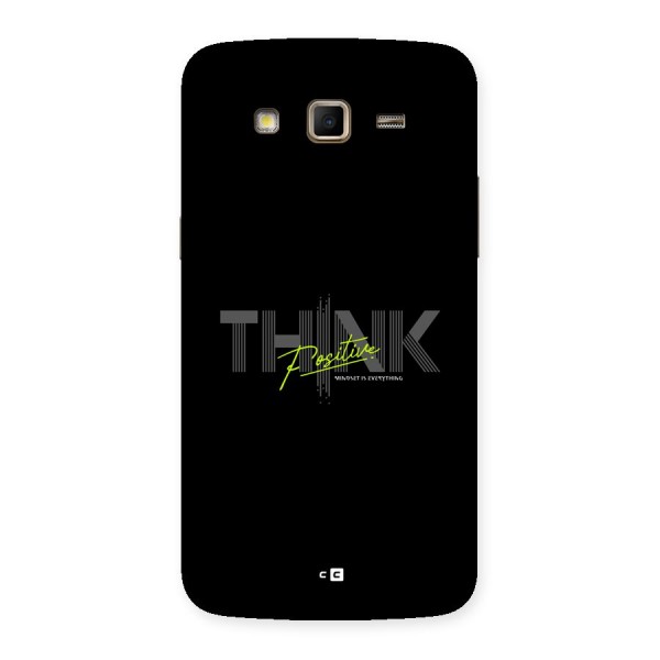 Think Positive Only Back Case for Galaxy Grand 2