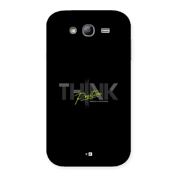 Think Positive Only Back Case for Galaxy Grand Neo