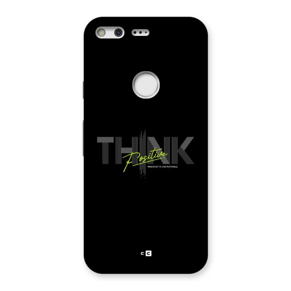 Think Positive Only Back Case for Google Pixel XL