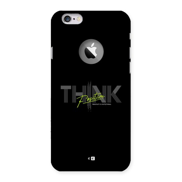 Think Positive Only Back Case for iPhone 6 Logo Cut