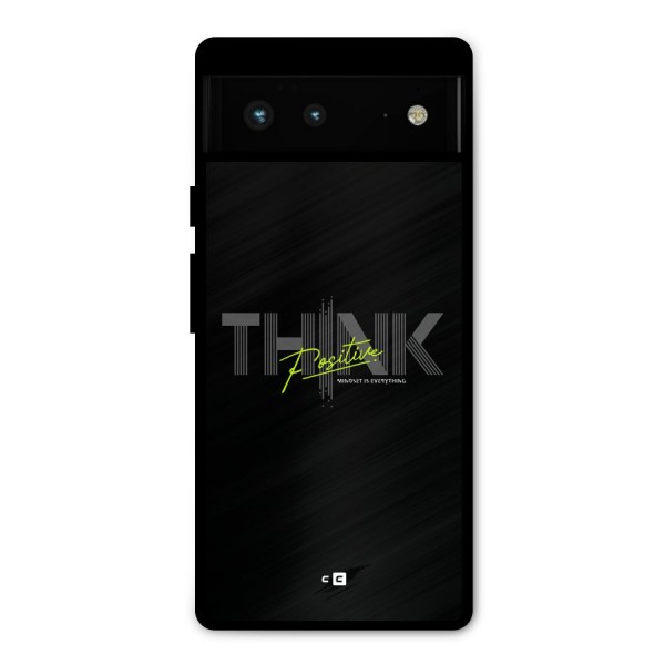 Think Positive Only Metal Back Case for Google Pixel 6