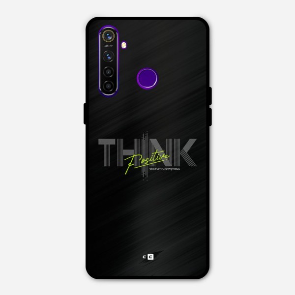 Think Positive Only Metal Back Case for Realme 5 Pro