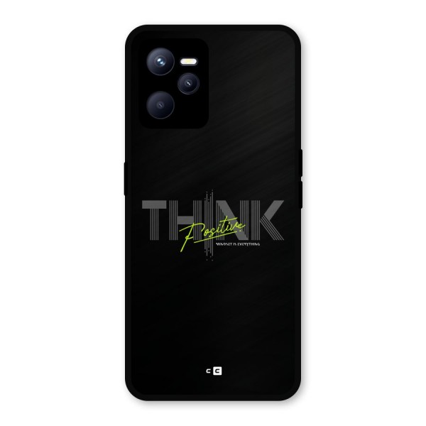 Think Positive Only Metal Back Case for Realme C35