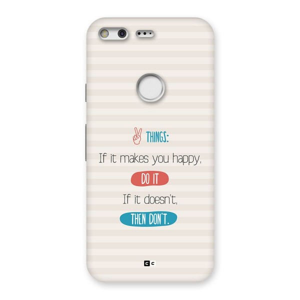 Think Then Back Case for Google Pixel XL