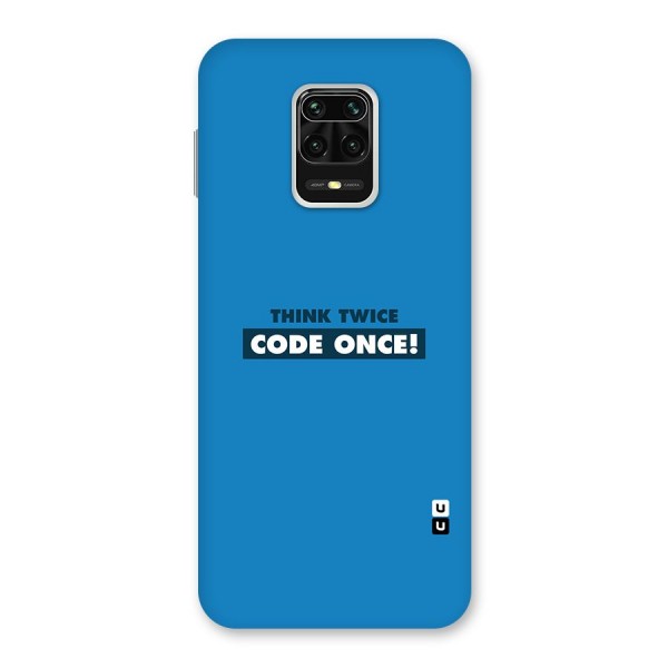 Think Twice Code Once Back Case for Redmi Note 9 Pro Max