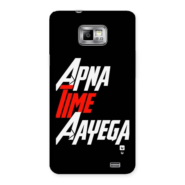 Time Aayega Back Case for Galaxy S2