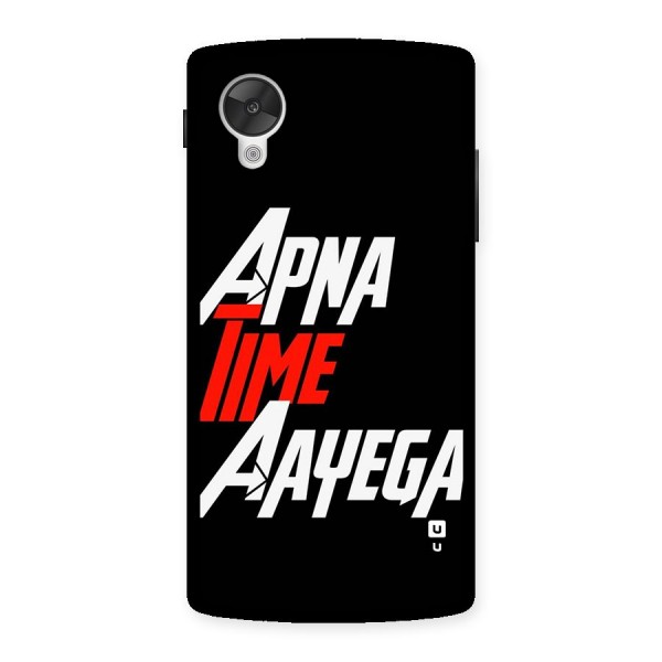 Time Aayega Back Case for Google Nexus 5