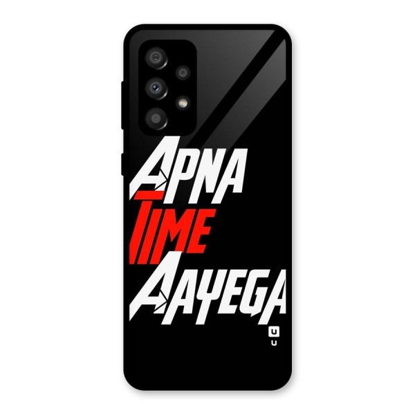 Time Aayega Glass Back Case for Galaxy A32