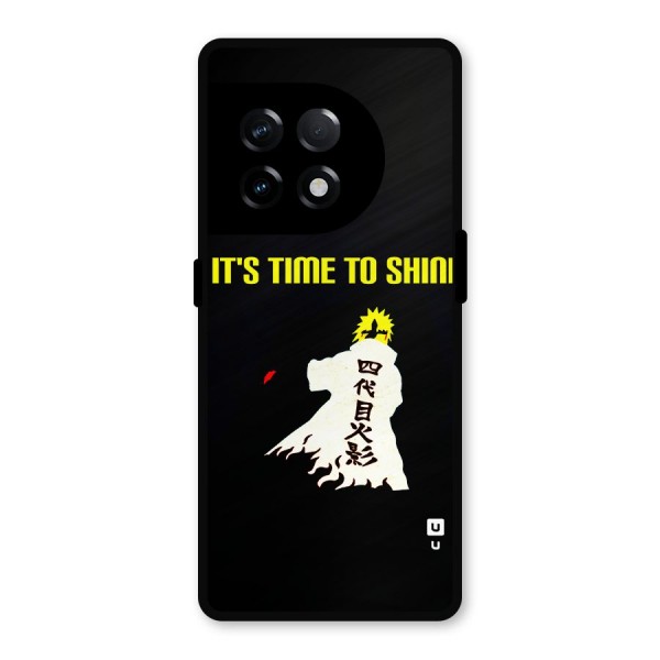Time To Shine Metal Back Case for OnePlus 11R
