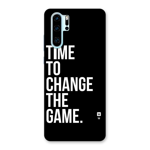 Time to Change the Game Back Case for Huawei P30 Pro