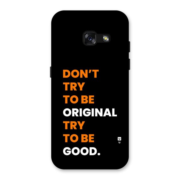 To Be Good Back Case for Galaxy A3 (2017)