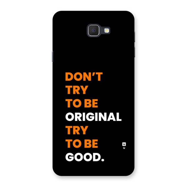 To Be Good Back Case for Galaxy On7 2016