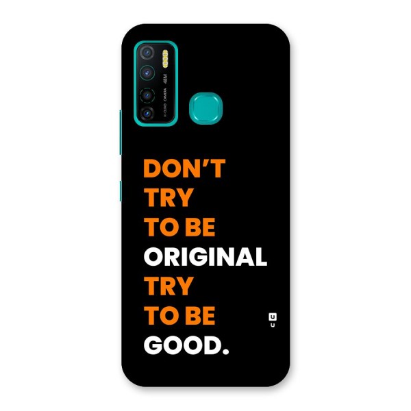 To Be Good Back Case for Infinix Hot 9 Pro
