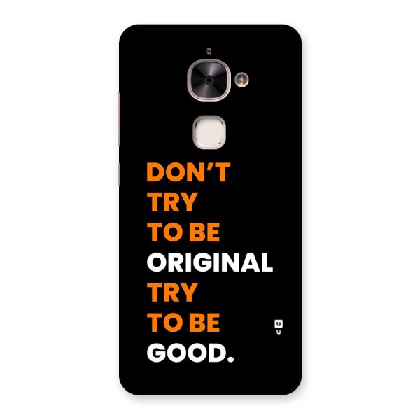 To Be Good Back Case for Le 2