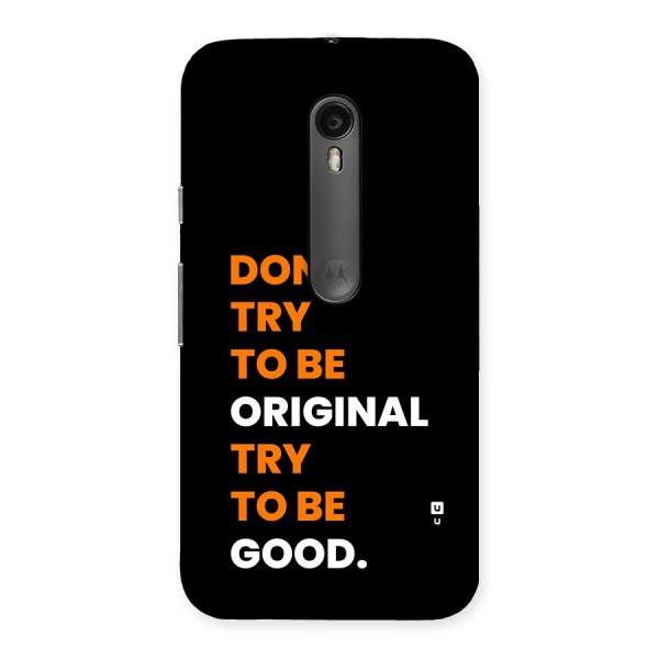 To Be Good Back Case for Moto G3
