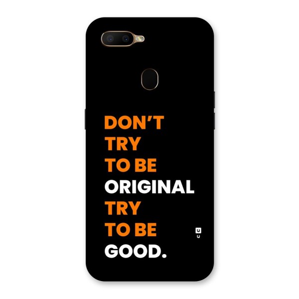 To Be Good Back Case for Oppo A5s
